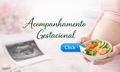 Olá Nutri, gostaria de início ao Acompanhamento Gestacional.